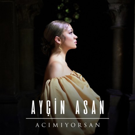 Acımıyorsan | Boomplay Music