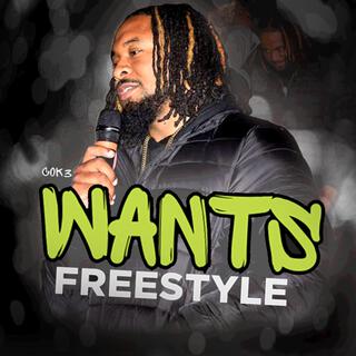 Wants Freestyle