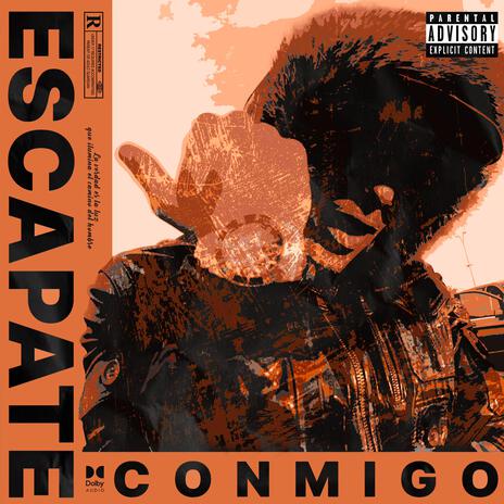 ESCAPATE CONMIGO | Boomplay Music