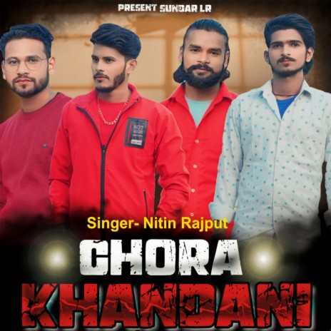 Chora Khandani | Boomplay Music