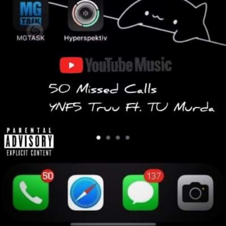 '50 Missed Calls' ft. TuMurda | Boomplay Music