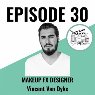 30. Vincent Van Dyke - Makeup FX Designer