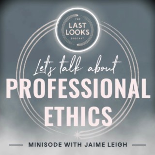 Minisode: Let's Talk About Professional Ethics