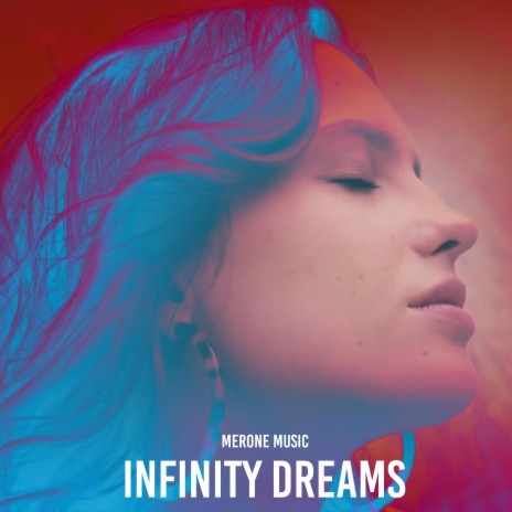 Infinity Dreams | Boomplay Music