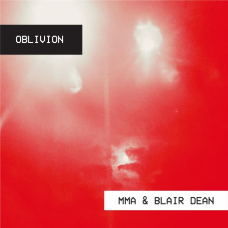 Oblivion ft. Blair Dean