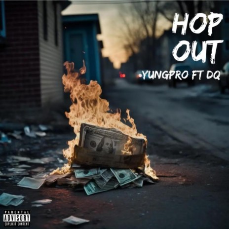 Hop Out ft. Dq | Boomplay Music