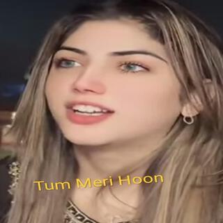 Tum Meri Hoon Beautiful Music