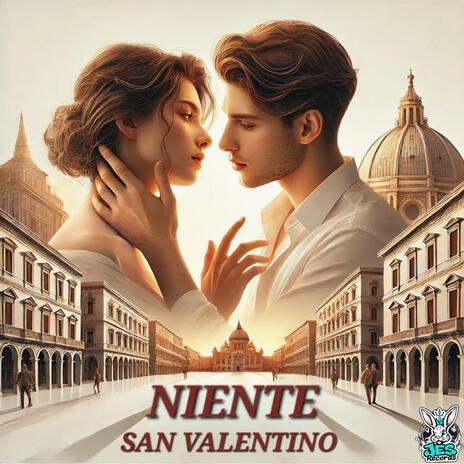 Niente San Valentino | Boomplay Music