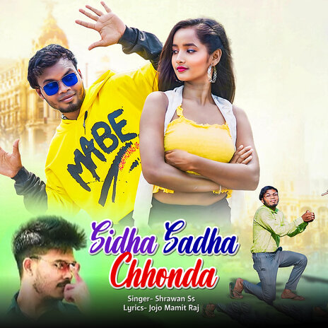 Sidha Sadha Chhonda | Boomplay Music