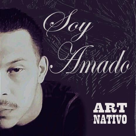 Soy amado | Boomplay Music