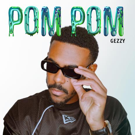 Pom Pom | Boomplay Music