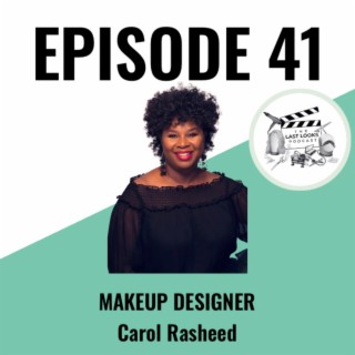 41. Carol Rasheed - Makeup Designer
