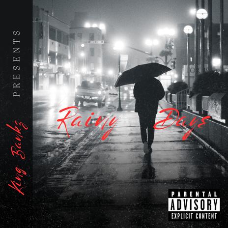 RAINY DAYZ | Boomplay Music