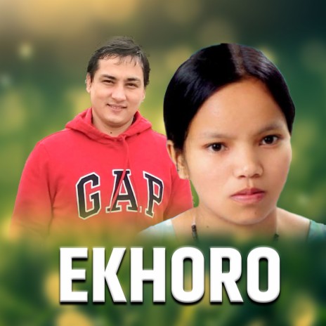 EKHORO ft. DILU KHATRI | Boomplay Music