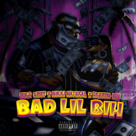 Bad Lil Bih ft. Nikki Natural & Drumma Boy | Boomplay Music