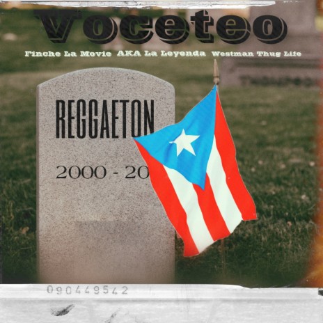 Voceteo Reggaeton ft. Aka la Leyenda & Westman Thug Life | Boomplay Music