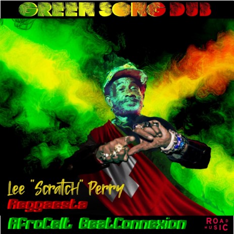 Green Dub (Reggaesta Remix) ft. Reggaesta & Lee Scratch Perry | Boomplay Music