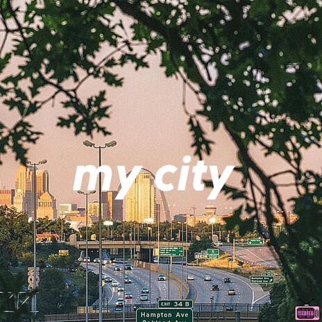 My City | Boomplay Music