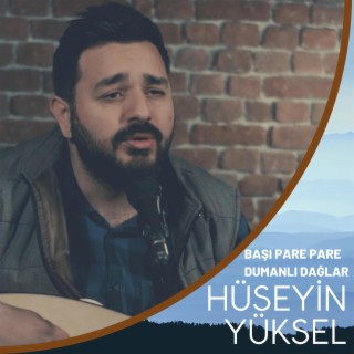 Başı Pare Pare (Hüseyin Yüksel)