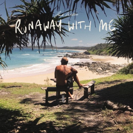 Runaway with Me | Boomplay Music