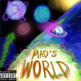 MAD'S WORLD