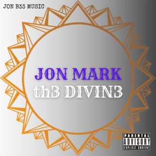 JON MARK th3 DIVIN3