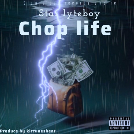 Chop Life | Boomplay Music