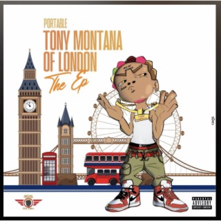 Portable - Tony Montana Of London &#40;EP&#41;