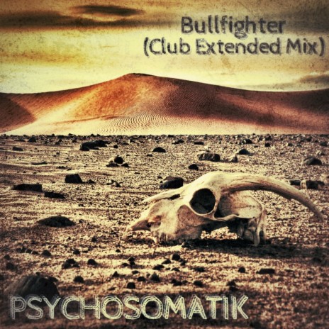 Bullfighter (Club Extended Mix) | Boomplay Music