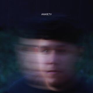 ANXIETY lyrics | Boomplay Music