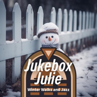 Winter Walks and Jazz