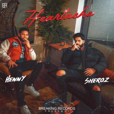 Heartache ft. Henny | Boomplay Music