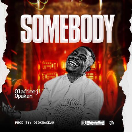 Somebody | Boomplay Music