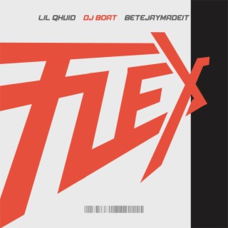 Flex (Sped Up) ft. DJ Boat & BetejayMadeIt lyrics | Boomplay Music