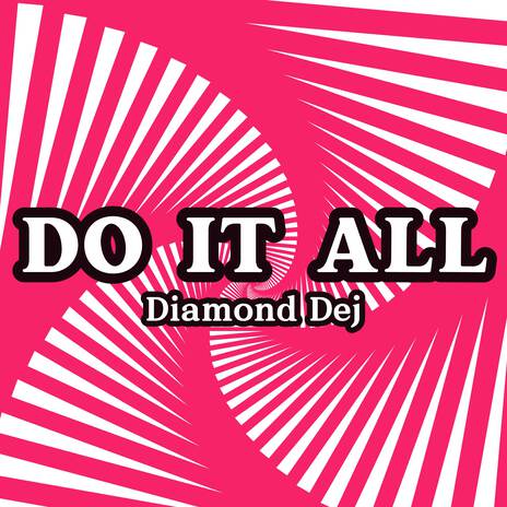 Do It All | Boomplay Music