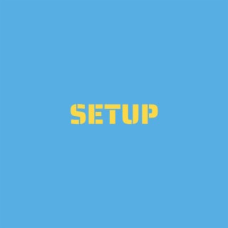 Set Up lyrics | Boomplay Music