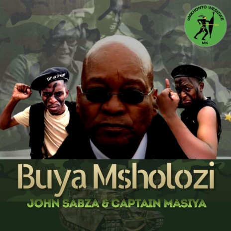 Buya Msholozi ft. Captainmasiya | Boomplay Music