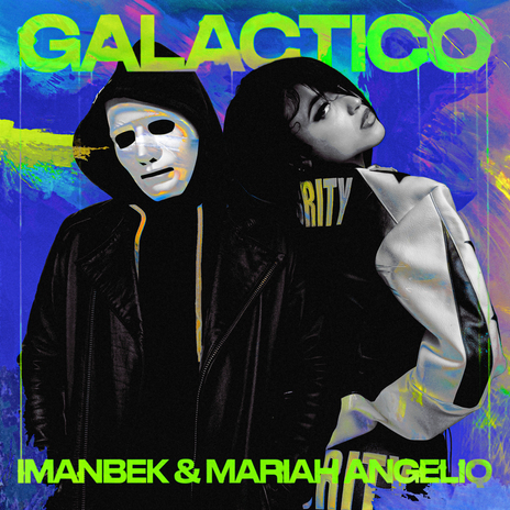 GALÁCTICO ft. Mariah Angeliq | Boomplay Music