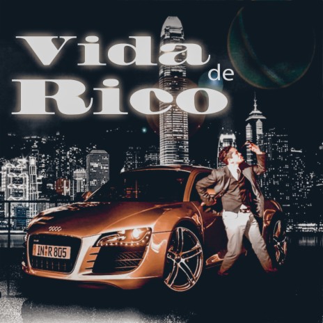 Vida de Rico. | Boomplay Music