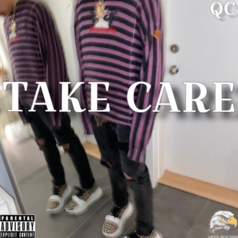 TAKE CARE ft. QC