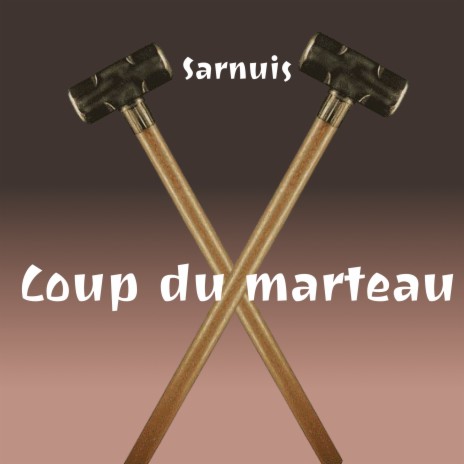 Coup du marteau | Boomplay Music