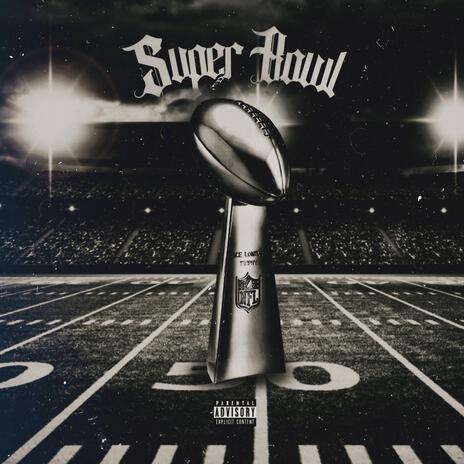 SuperBowl | Boomplay Music