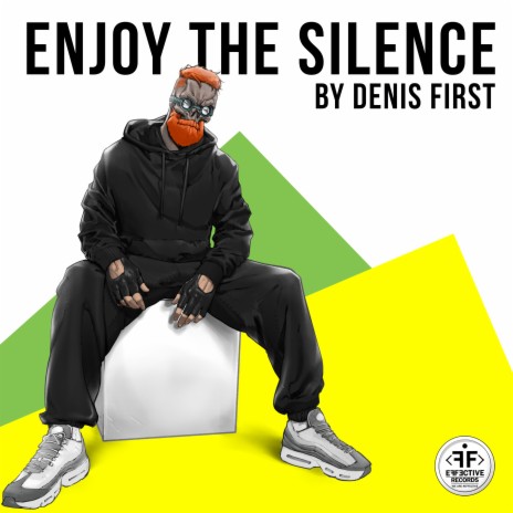 Enjoy the Silence | Boomplay Music