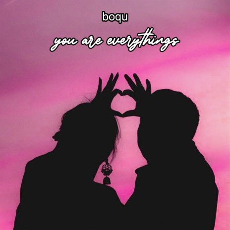 you are everything's | Boomplay Music