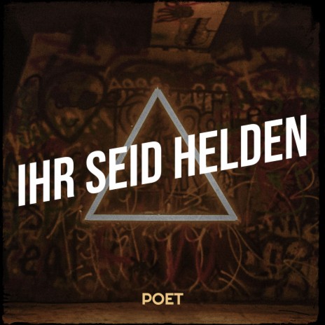 Ihr Seid Helden | Boomplay Music