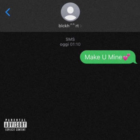 MAKE U MINE | Boomplay Music