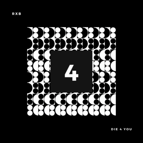 Die 4 You | Boomplay Music
