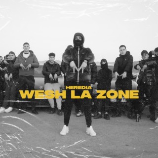 Wesh La Zone