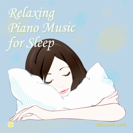 Relaxing Piano Music for Sleep -Prologue | Boomplay Music