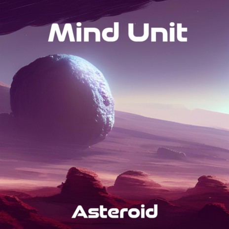 Asteroid | Psytrance ambiant & Electronic Music | Boomplay Music